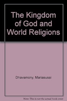 Paperback The Kingdom of God and World Religions Book