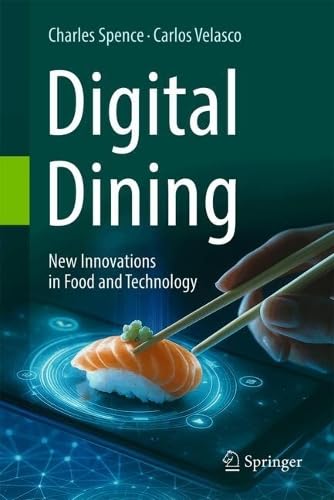 Digital Dining: New Innovations in Food and Technology