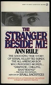 The Stranger Beside Me (Signet) by Ann Rule (1981-07-01)