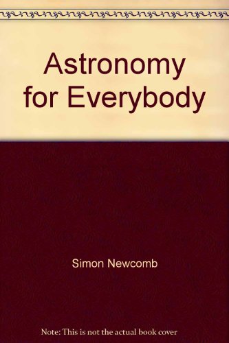 Astronomy for Everybody B000RC2R48 Book Cover