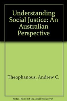 Paperback Understanding social justice: An Australian perspective Book