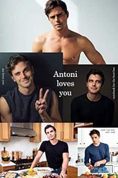 Antoni Loves You : Indeed