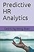 Predictive HR Analytics