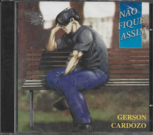 Gerson Cardozo - Cd Não Fique Assim - 1996