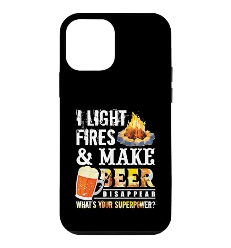 I Light Fires And Make Beer Disappear Drinking Camping Gift �X�}�z�P�[�X iPhone 12 mini �p