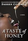 A Taste of Honey: A Novel