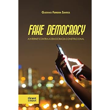 Capa do livro Fake Democracy: A Internet Contra a Democracia Constitucional