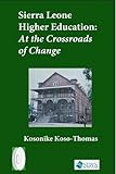 kosovo flagge bedeutung der sterne  Sierra Leone Higher Education: At the Crossroads of Change
