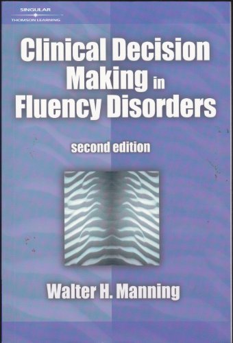 Clinical Decision Making in Fluency Disorders