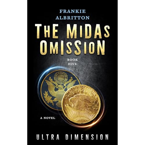 THE MIDAS OMISSION Audiolibro Por Frankie Albritton arte de portada