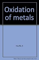 Oxidation of metals B0006AYSPW Book Cover