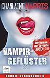  Vampirgeflüster: Roman (Sookie Stackhouse 9)