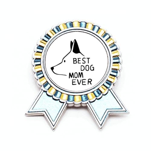 Broche Best Dog Mom Ever en métal taille M ne glisse pas