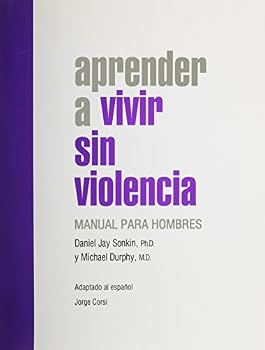 Paperback Apprender a vivir sin violenia/ Learning to Live with Violence: Manual Para Hombers (Spanish Edition) [Spanish] Book