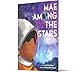 Mae Among the Stars
