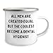 Dental Hygienist Camping Mug: 'All Men Are Created Equal But The Coolest Become A Dental Hygienist' Funny Quote Gifts for Dental Hygienist Birthday