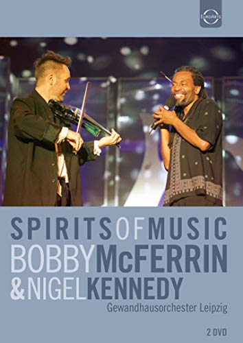 Spirits Of Music - Bobby Mcferrin & Nigel Kennedy