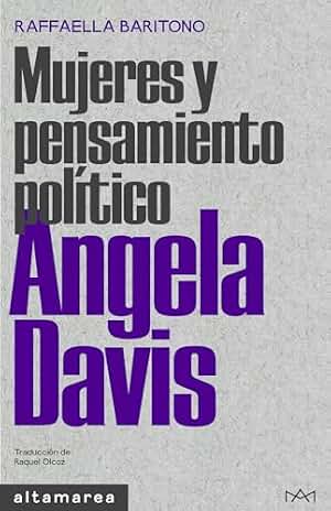 Angela Davis: 8 (Mujeres y pensamiento político)