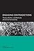 Engaging Contradictions: Theory, Politics, and Methods of Activist Scholarship (Global, Area, and International Archive)