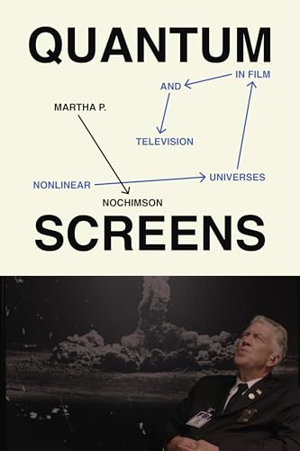 Quantum Screens: Nonlinear Universes in Film and Television