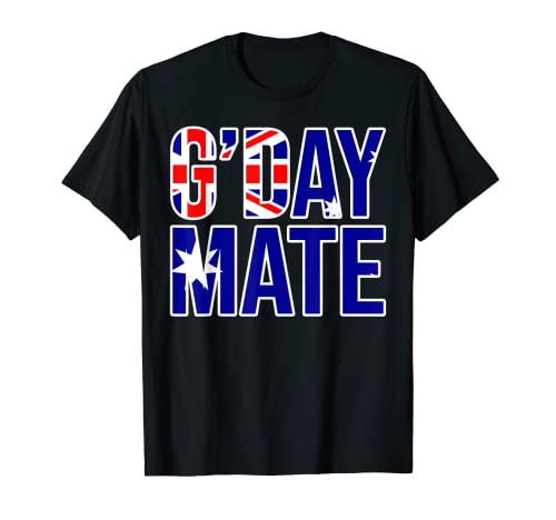 G'day Mate - Divertido argot australiano (Ozzie) - Viajes estupendos Camiseta