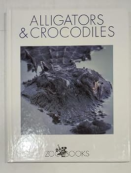 Alligators & Crocodiles (Zoobooks)