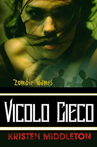 Zombie Games (Vicolo Cieco) Zombie Games (Vicolo Cieco)