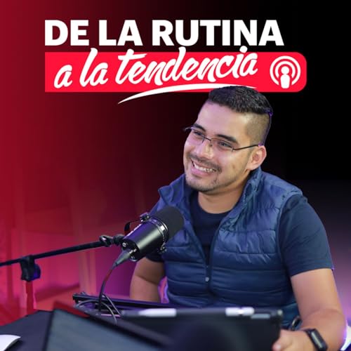 De la Rutina a la Tendencia copertina