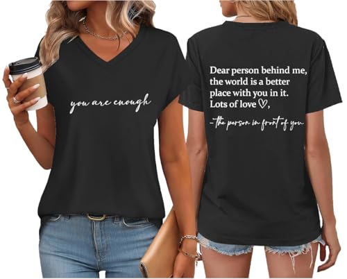 You are Enough Tshirt Dear Person Behind Me Shirt V Neck Mental Health Shirt Women Inspirational...