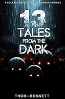 13 Tales from the Dark 1999470613 Book Cover