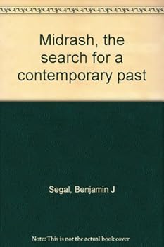 Paperback Midrash, the search for a contemporary past Book