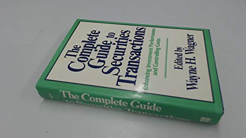 The Complete Guide to Securities Transactions: ... 0471610135 Book Cover