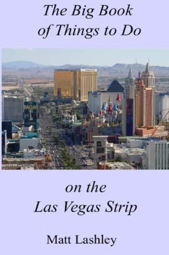 The Big Book of Things to Do on the Las Vegas Strip