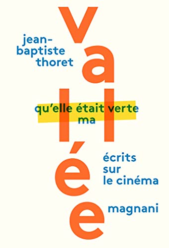 Qu'elle était verte ma vallée