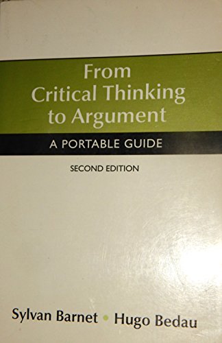 From Critical Thinking to Argument: A Portable Guide --2007 publication.