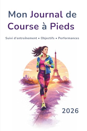 Mon Journal de Course à Pieds: Suivi d’entraînement & progression