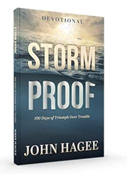 Paperback Storm Proof: 100 Days of Triumph Over Trouble ?? Devotional ?? by John Hagee Book