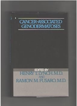 Hardcover Cancer Associated Genodermatoses Book