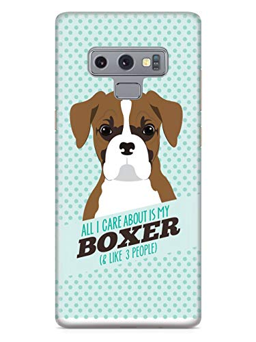 Inspired Cases - Compatible with Galaxy Note 9 Case - 3D Textured Protective Phone Case for Samsung Galaxy Note 9 - All I Care About is My Boxer