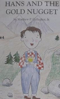 Paperback Hans and the Gold Nugget Book