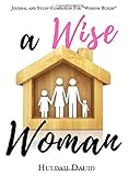 A Wise Woman: A Companion Guide for Wisdom Builds