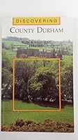 Discovering County Durham (Discovering) 0859763781 Book Cover