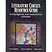 Literature Circles Resource Guide: Teaching Suggestions, Forms, Sample Book Lists, and Database