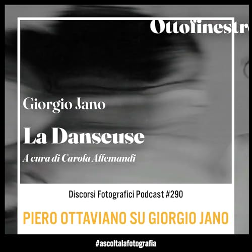 Piero Ottaviano ci parla di Giorgio Jano