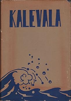 Hardcover Kalevala: a Prose Translation From the Finnish Book