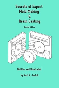 Paperback Secrets of Expert Mold Making and Resin Casting Book