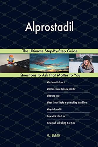Preisvergleich Produktbild Alprostadil; The Ultimate Step-By-Step Guide