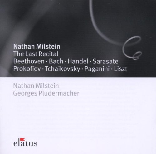 The Last Recital [Audio CD] Milstein, Nathan