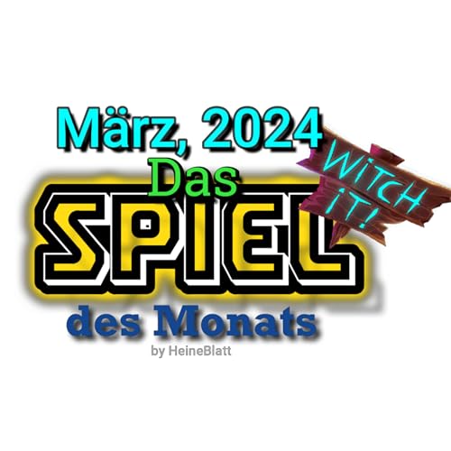 Das Spiel des Monats - M&auml;rz