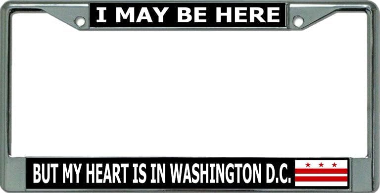 My Heart is in Washington D.C. Chrome License Plate Frame
